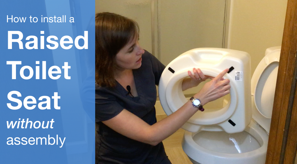 How to Install a Raised Toilet Seat - No Assembly Required