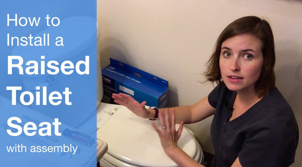 How To Install A Raised Toilet Seat With Assembly