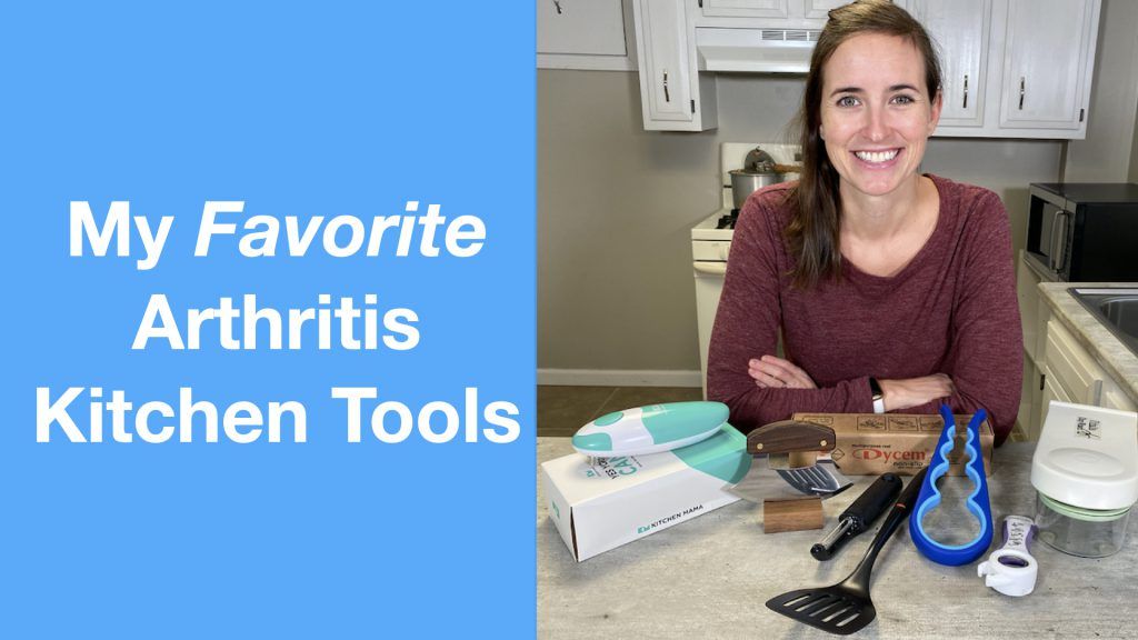 My Favorite Arthritis Kitchen Tools