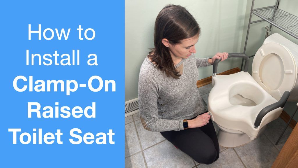 How to Install a Clamp-On Raised Toilet Seat