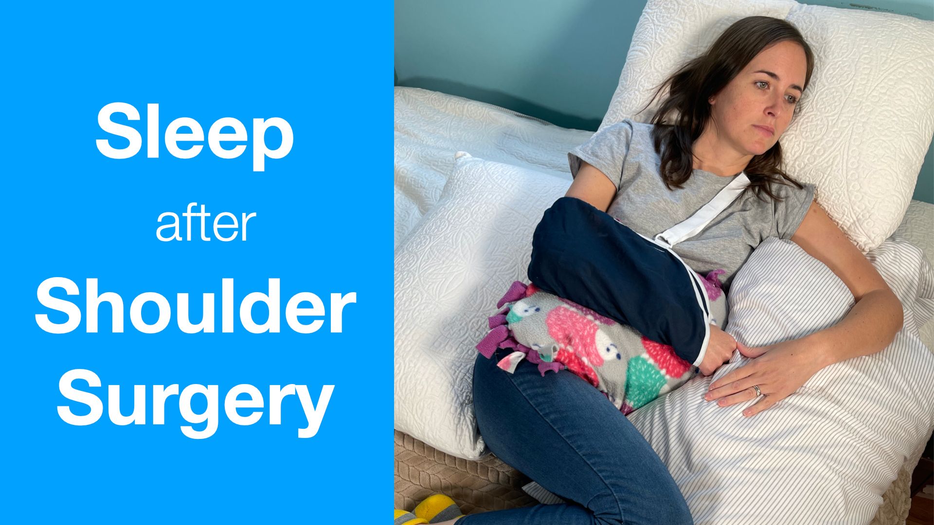 How to Sleep After Shoulder Surgery - EquipMeOT